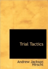 Trial Tactics - Book