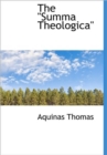 The Summa Theologica - Book