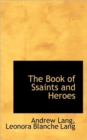 The Book of Ssaints and Heroes - Book