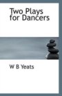 Two Plays for Dancers - Book