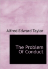The Problem Of Conduct - Book
