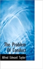 The Problem of Conduct - Book