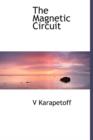 The Magnetic Circuit - Book