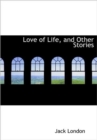 Love of Life, and Other Stories - Book