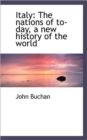 Italy : The Nations of To-Day, a New History of the World - Book