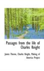 Passages from the Life of Charles Knight - Book