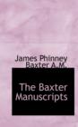 The Baxter Manuscripts - Book