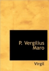 P. Vergilius Maro - Book