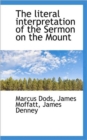 The Literal Interpretation of the Sermon on the Mount - Book