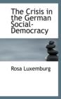 The Crisis in the German Social-Democracy - Book
