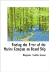 Finding the Error of the Marine Compass on Board Ship - Book