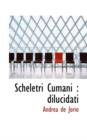 Scheletri Cumani : Dilucidati - Book