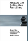 Manuel Des Antiquit?'s Romaines - Book