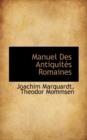 Manuel Des Antiquit?'s Romaines - Book