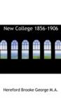 New College 1856-1906 - Book