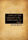 Laws of the Upward Life, Addresses to Men - Book