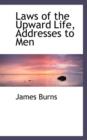 Laws of the Upward Life, Addresses to Men - Book