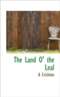 The Land O' the Leal - Book