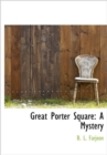 Great Porter Square : A Mystery - Book