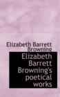 Elizabeth Barrett Browning's Poetical Works - Book