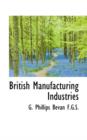 British Manufacturing Industries - Book