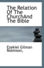 The Relation of the Churchand the Bible - Book
