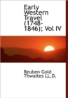 Early Western Travel (1748-1846; Vol IV - Book