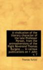 A Vindication of the Literary Character of the Late Professor Porson, from the Animadversions of the - Book