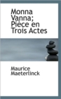Monna Vanna; Pi Ce En Trois Actes - Book