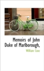 Memoirs of John Duke of Marlborough, - Book