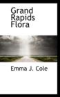 Grand Rapids Flora - Book