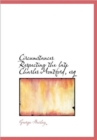 Circumstances Respecting the Late Charles Montford, Esq - Book