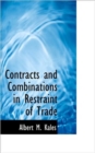 Contracts and Combinations in Restraint of Trade - Book