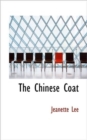 The Chinese Coat - Book