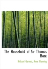 The Household of Sir Thomas More - Book