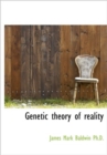 Genetic Theory of Reality - Book
