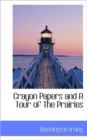 Crayon Papers and a Tour of the Prairies - Book