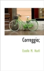 Correggio; - Book