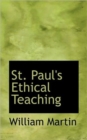 St. Paul's Ethical Teaching - Book