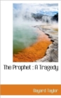 The Prophet : A Tragedy - Book