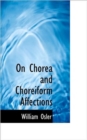 On Chorea and Choreiform Affections - Book