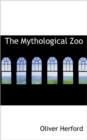 The Mythological Zoo - Book
