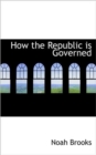 How the Republic Is Governed - Book