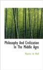 Philosophy and Civilization in the Middle Ages - Book