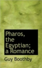 Pharos, the Egyptian; A Romance - Book