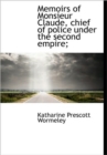 Memoirs of Monsieur Claude, Chief of Police Under the Second Empire; - Book