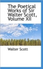 The Poetical Works of Sir Walter Scott, Volume XII - Book