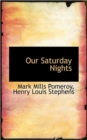 Our Saturday Nights - Book