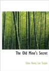 The Old Mine's Secret - Book