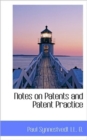 Notes on Patents and Patent Practice - Book